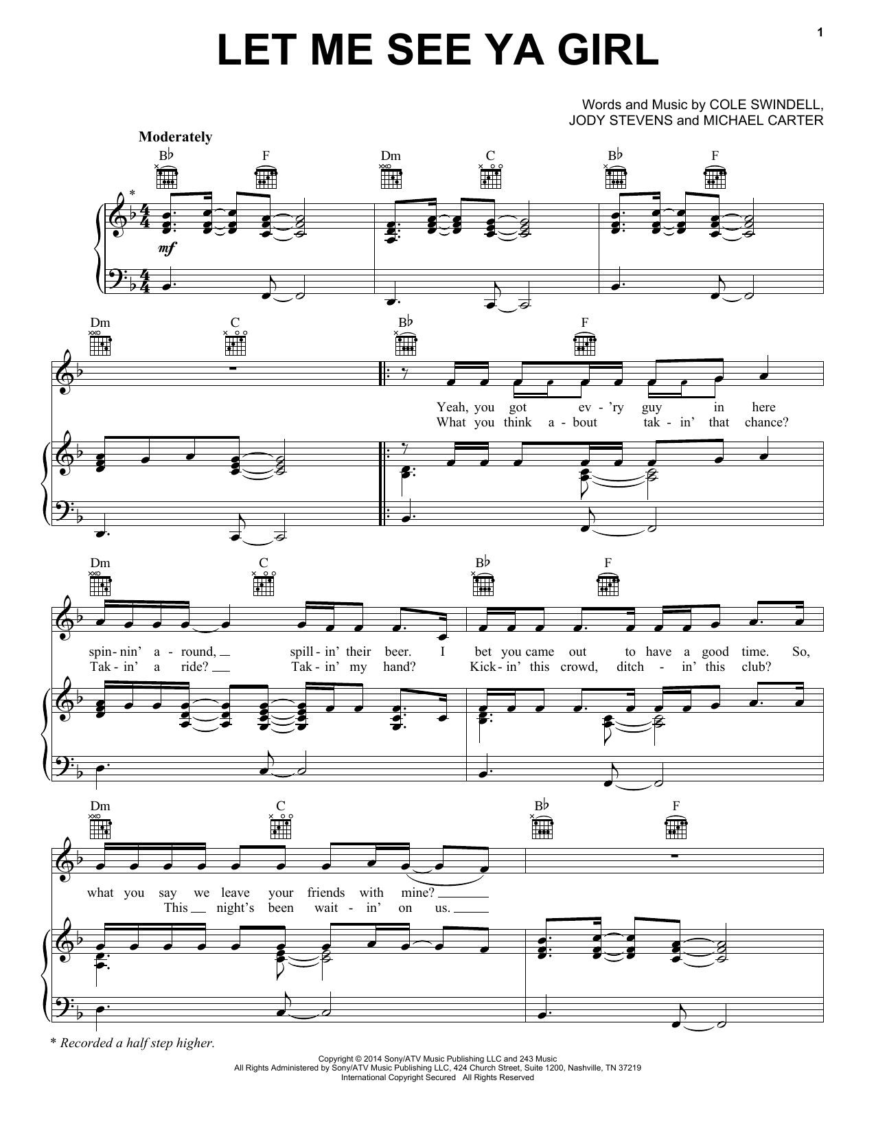 Cole Swindell Let Me See Ya Girl sheet music notes and chords arranged for Piano, Vocal & Guitar Chords (Right-Hand Melody)