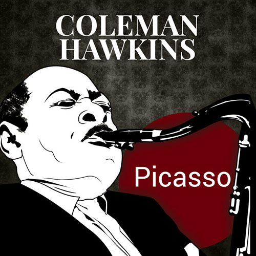 Easily Download Coleman Hawkins Printable PDF piano music notes, guitar tabs for  Tenor Sax Transcription. Transpose or transcribe this score in no time - Learn how to play song progression.