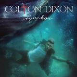 Colton Dixon 'Through All Of It' Piano, Vocal & Guitar Chords (Right-Hand Melody)