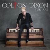 Colton Dixon 'You Are' Piano, Vocal & Guitar Chords (Right-Hand Melody)