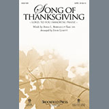 Conrad Kocher 'Song Of Thanksgiving (Lord, to You Immortal Praise) (arr. John Leavitt)' SATB Choir