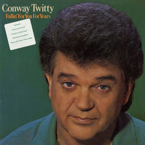 Easily Download Conway Twitty Printable PDF piano music notes, guitar tabs for  Piano, Vocal & Guitar Chords (Right-Hand Melody). Transpose or transcribe this score in no time - Learn how to play song progression.