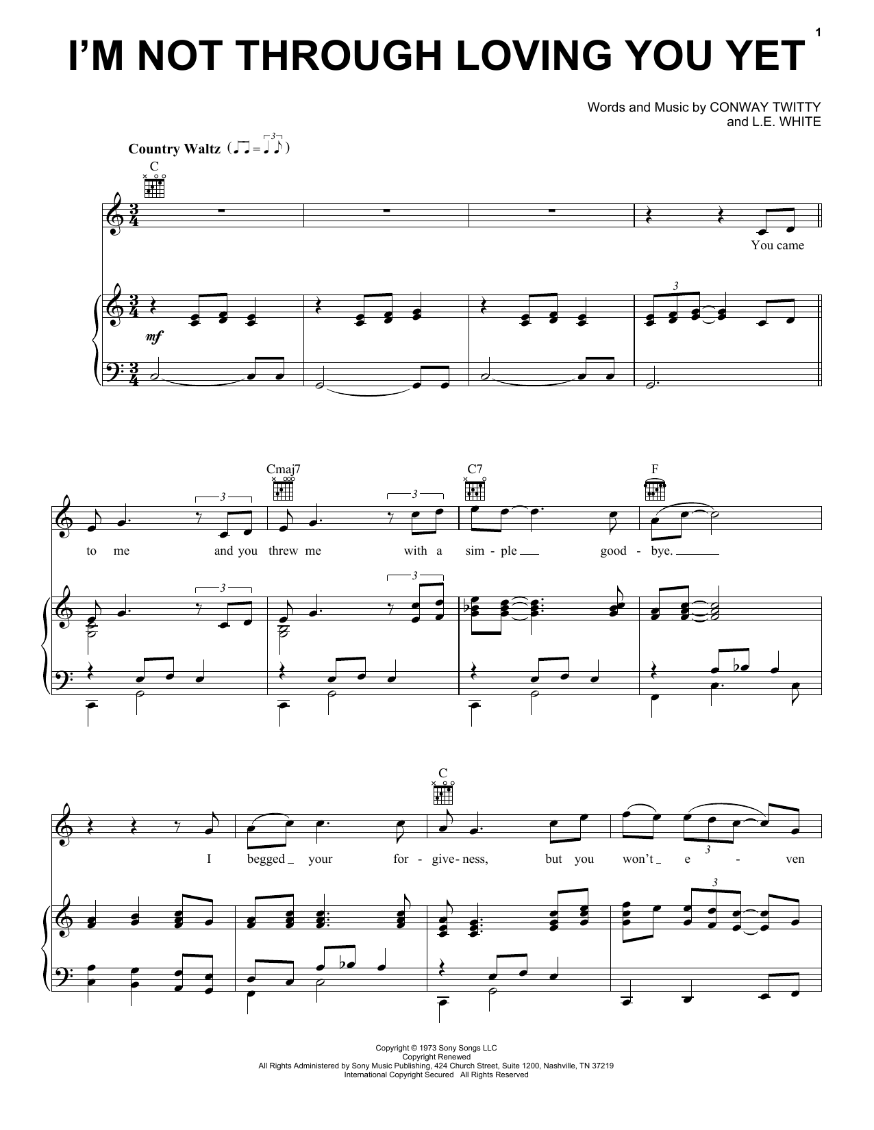 Conway Twitty I'm Not Through Loving You Yet sheet music notes and chords arranged for Piano, Vocal & Guitar Chords (Right-Hand Melody)