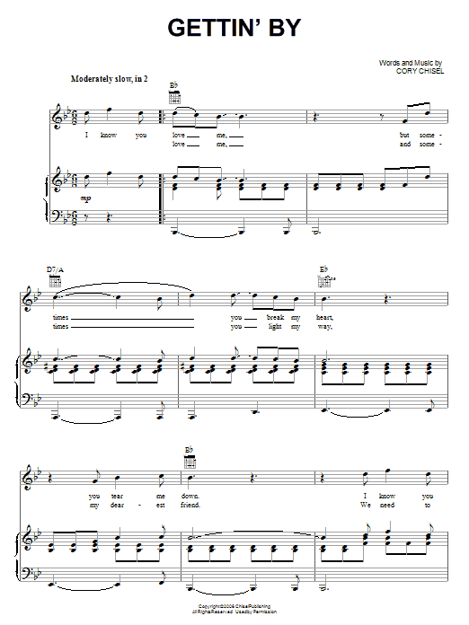 Cory Chisel & The Wandering Sons Gettin' By sheet music notes and chords arranged for Piano, Vocal & Guitar Chords (Right-Hand Melody)