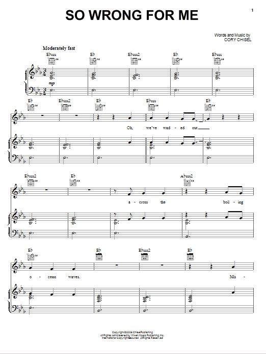 Cory Chisel And The Wandering Sons So Wrong For Me sheet music notes and chords arranged for Piano, Vocal & Guitar Chords (Right-Hand Melody)