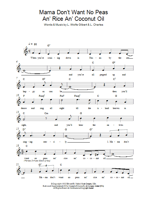 L. Wolfe Gilbert Mama Don't Want No Peas An' Rice An' Coconut Oil sheet music notes and chords arranged for Lead Sheet / Fake Book