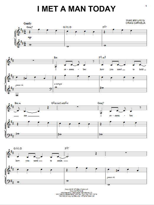Craig Carnelia I Met A Man Today sheet music notes and chords arranged for Piano & Vocal