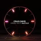 Craig David 'I Know You (featuring Bastille)' Piano, Vocal & Guitar Chords