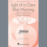 Craig Hella Johnson 'Light Of A Clear Blue Morning' SSA Choir
