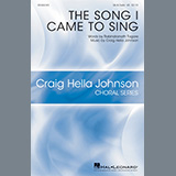 Craig Hella Johnson 'The Song I Came To Sing' 2-Part Choir