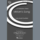 Craig Kenath Sandford 'Miriam's Song' SATB Choir