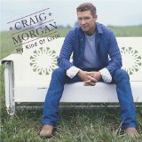 Craig Morgan 'I Got You' Piano, Vocal & Guitar Chords (Right-Hand Melody)