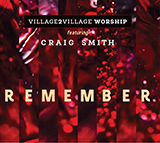 Craig Smith 'Remember' Lead Sheet / Fake Book