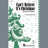 Cristi Cary Miller 'Can't Believe It's Christmas' 2-Part Choir