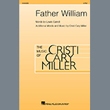 Cristi Cary Miller 'Father William' 2-Part Choir