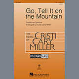 Cristi Cary Miller 'Go, Tell It On The Mountain' TTBB Choir