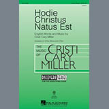 Cristi Cary Miller 'Hodie Christus Natus Est' 3-Part Mixed Choir