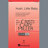 Cristi Cary Miller 'Hush, Little Baby' SSA Choir