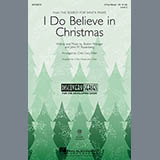 Cristi Cary Miller 'I Do Believe In Christmas' 3-Part Mixed Choir
