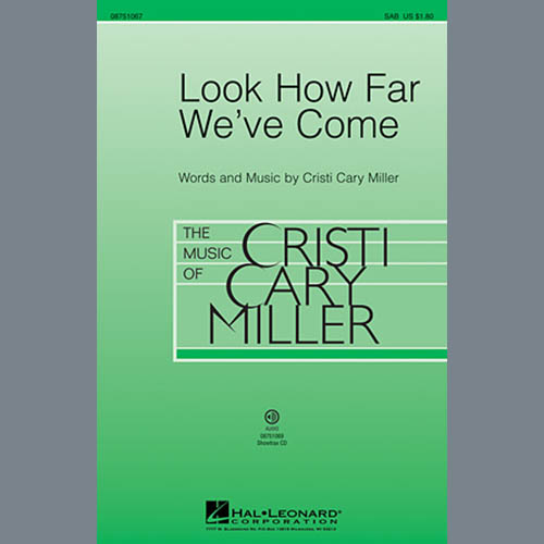 Easily Download Cristi Cary Miller Printable PDF piano music notes, guitar tabs for  SAB Choir. Transpose or transcribe this score in no time - Learn how to play song progression.
