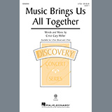 Cristi Cary Miller 'Music Brings Us All Together' 2-Part Choir