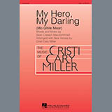 Cristi Cary Miller 'My Hero, My Darling (Mo Ghile Mear)' SSA Choir