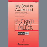 Cristi Cary Miller 'My Soul Is Awakened' SAB Choir