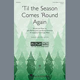 Cristi Cary Miller ''Til The Season Comes 'Round Again' 3-Part Mixed Choir