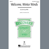 Cristi Cary Miller 'Welcome Winter Winds' 3-Part Mixed Choir