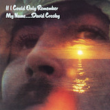 Crosby, Stills & Nash 'Music Is Love' Guitar Chords/Lyrics