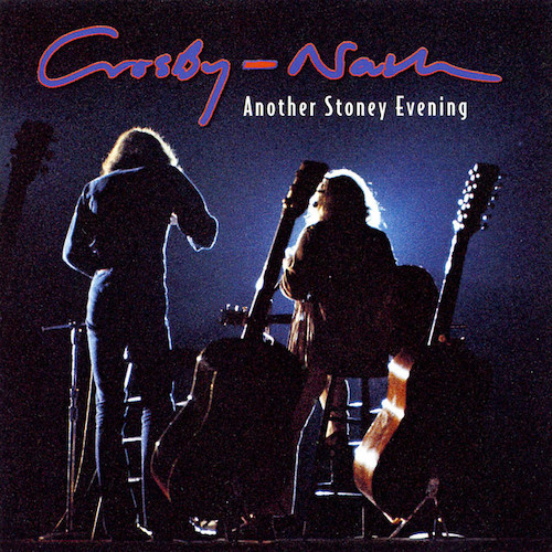 Easily Download Crosby, Stills & Nash Printable PDF piano music notes, guitar tabs for  Piano, Vocal & Guitar Chords (Right-Hand Melody). Transpose or transcribe this score in no time - Learn how to play song progression.