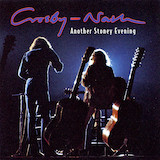 Crosby, Stills & Nash 'Southbound Train' Piano, Vocal & Guitar Chords (Right-Hand Melody)
