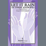 Crowder & Mandisa 'Let It Rain (Is There Anybody) (arr. David Angerman)' SATB Choir