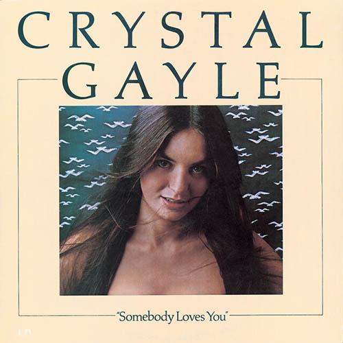 Easily Download Crystal Gayle Printable PDF piano music notes, guitar tabs for  Piano, Vocal & Guitar Chords (Right-Hand Melody). Transpose or transcribe this score in no time - Learn how to play song progression.