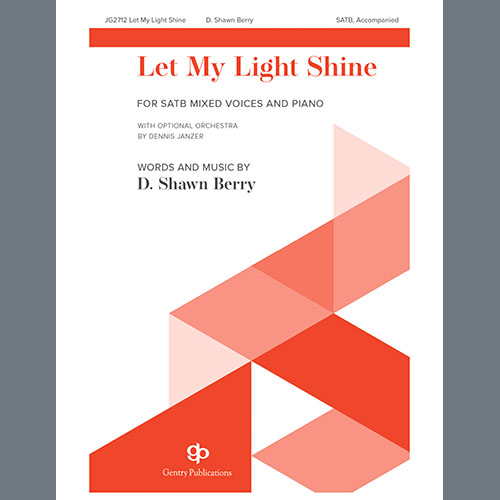 Easily Download D. Shawn Berry Printable PDF piano music notes, guitar tabs for  SATB Choir. Transpose or transcribe this score in no time - Learn how to play song progression.
