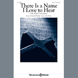 Dan Boone 'There Is A Name I Love To Hear (Oh, How I Love Jesus)' SAB Choir