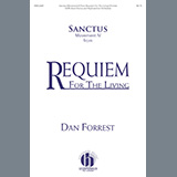 Dan Forrest 'Sanctus (from Requiem For The Living)' SATB Choir