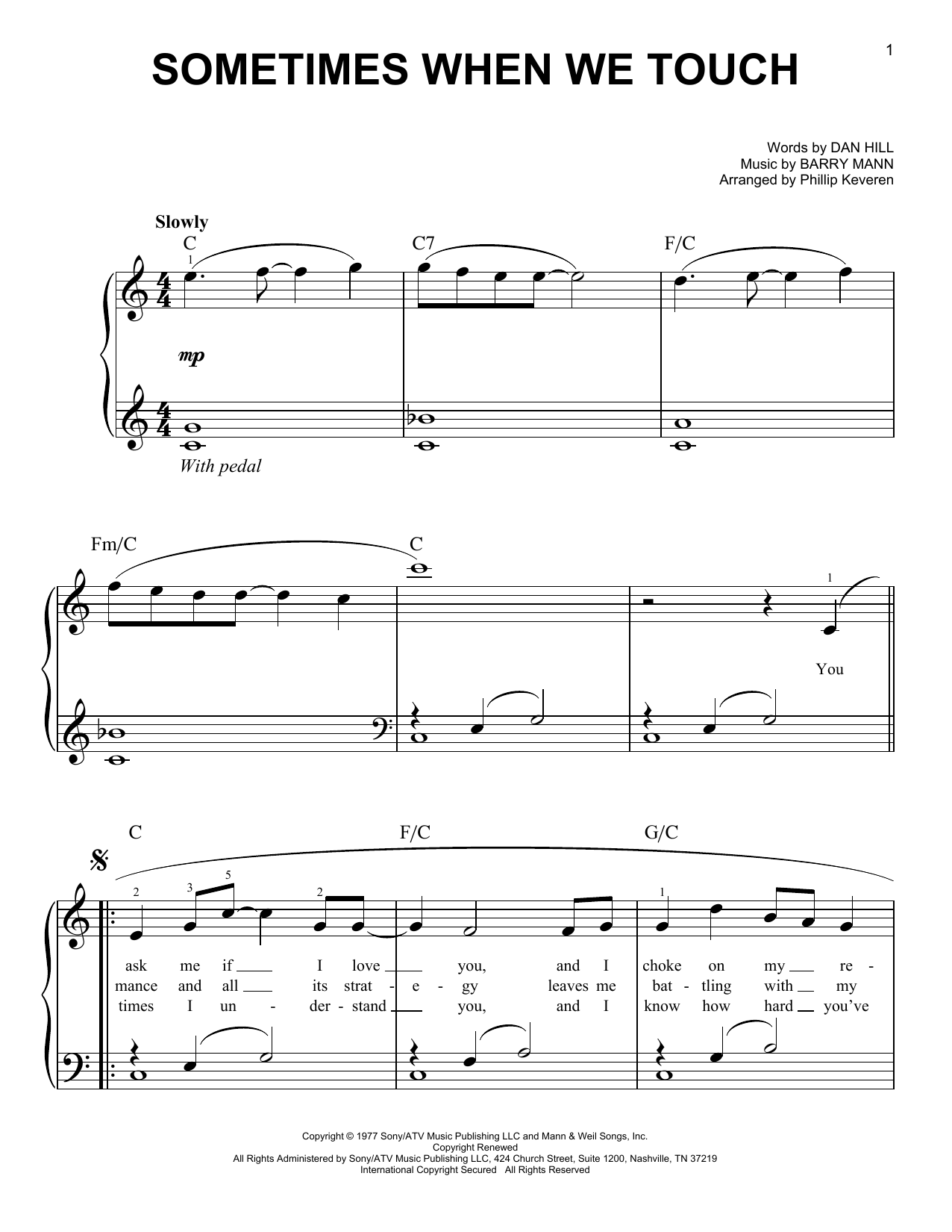 Dan Hill Sometimes When We Touch (arr. Phillip Keveren) sheet music notes and chords arranged for Easy Piano