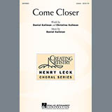 Daniel Kallman 'Come Closer' Unison Choir