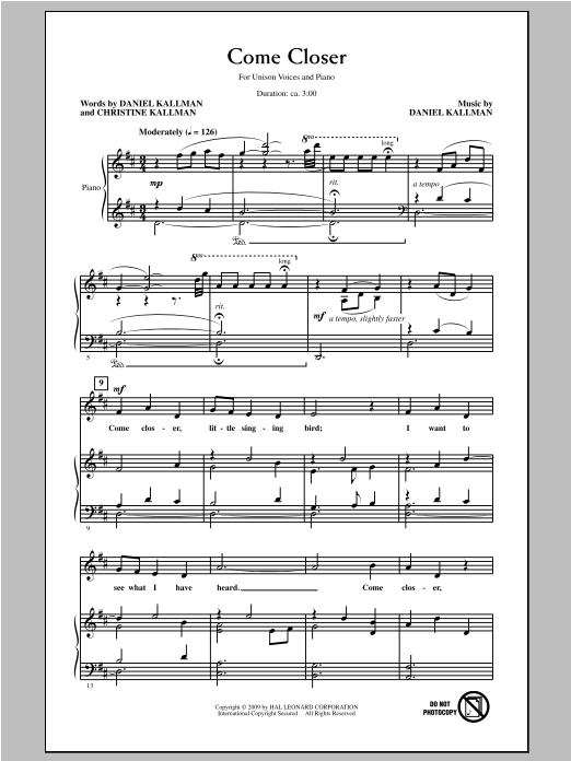 Daniel Kallman Come Closer sheet music notes and chords arranged for Unison Choir