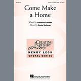 Daniel Kallman 'Come Make A Home' 3-Part Treble Choir