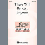 Daniel Kallman 'There Will Be Rest' SSA Choir