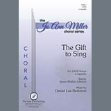 Daniel Lee Pederson 'The Gift To Sing' SATB Choir