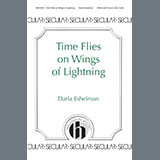 Darla Eshelman 'Time Flies On Wings Of Lightning' Choir