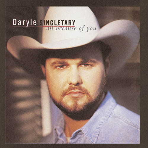 Easily Download Daryle Singletary Printable PDF piano music notes, guitar tabs for  Piano, Vocal & Guitar Chords (Right-Hand Melody). Transpose or transcribe this score in no time - Learn how to play song progression.