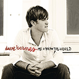 Dave Barnes 'When A Heart Breaks' Piano, Vocal & Guitar Chords (Right-Hand Melody)