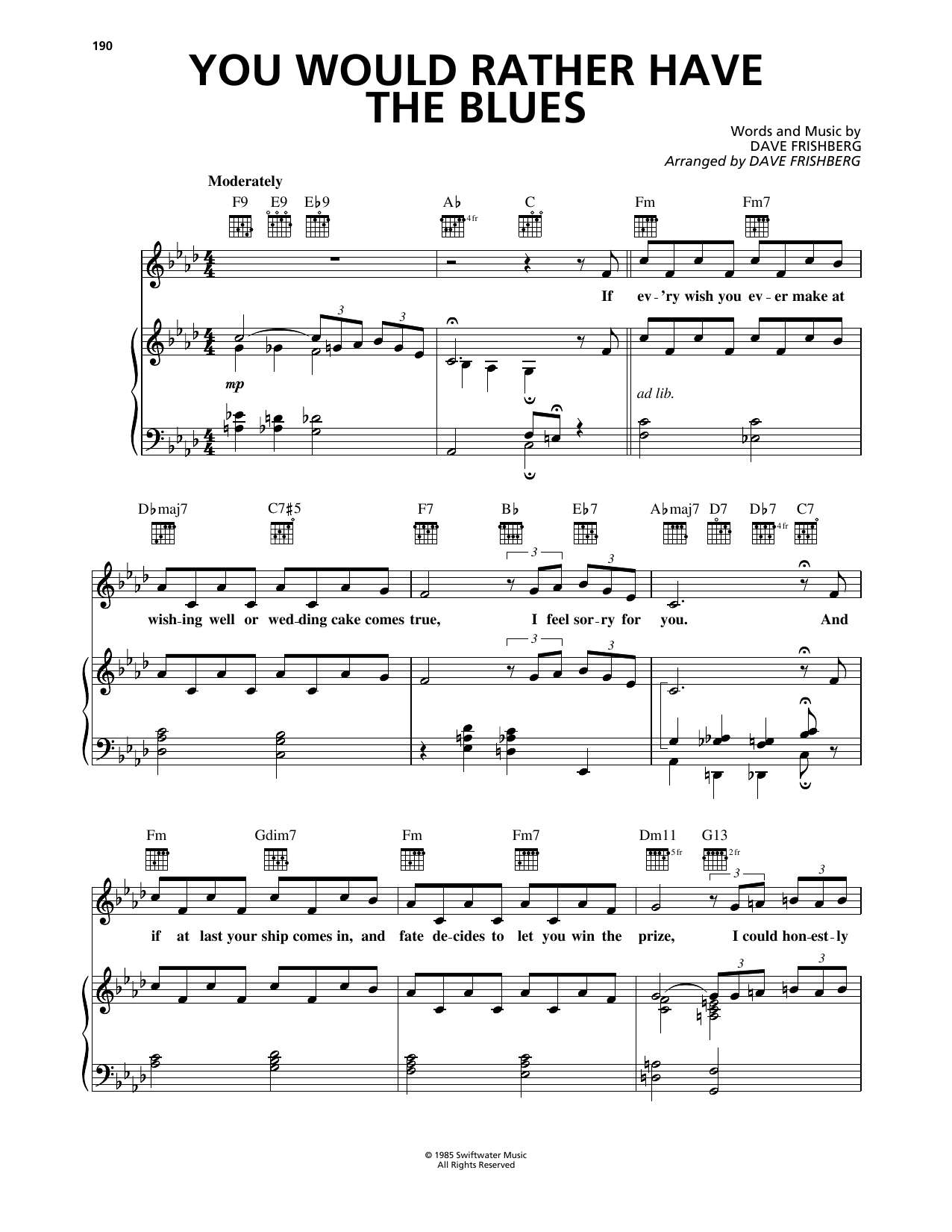 Dave Frishberg You Would Rather Have The Blues sheet music notes and chords arranged for Piano, Vocal & Guitar Chords (Right-Hand Melody)
