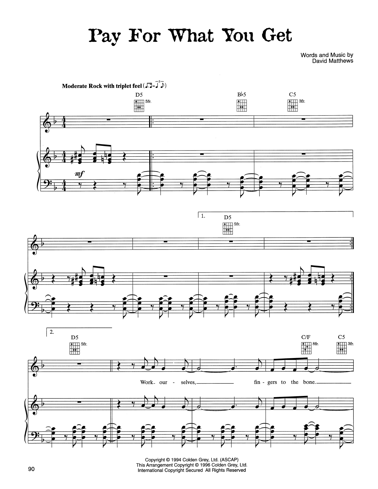 Dave Matthews Band Pay For What You Get sheet music notes and chords arranged for Piano, Vocal & Guitar Chords (Right-Hand Melody)