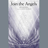 David Angerman 'Join The Angels' SATB Choir