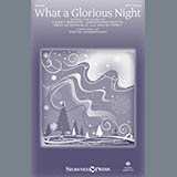 David Angerman 'What A Glorious Night' SATB Choir